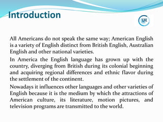American English. Linguistics Presentation | PPTX
