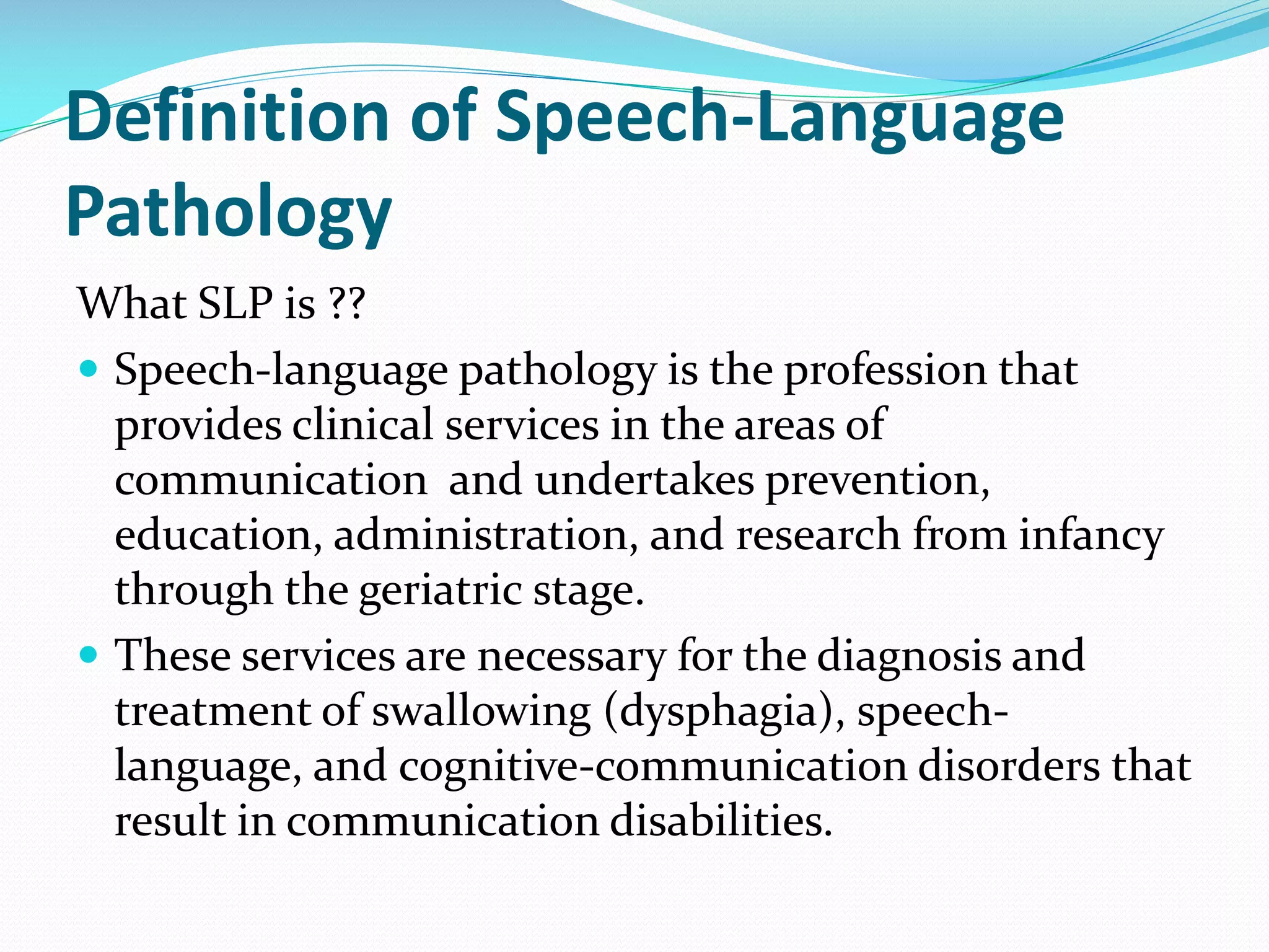 American guideline in speech and language pathology | PPTX