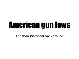 gun laws in the USA | PPT