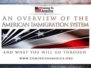 American Immigration System