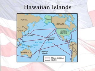 Hawaiian Islands
 