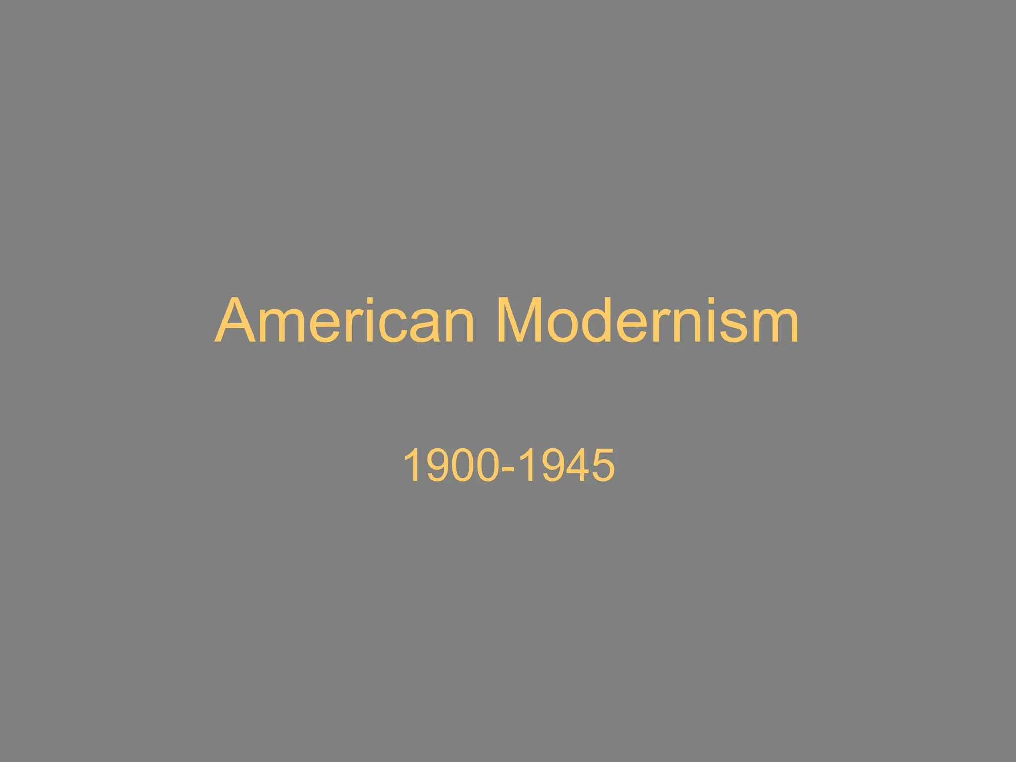 Americanliteraturemodernismmovement1 Ppt