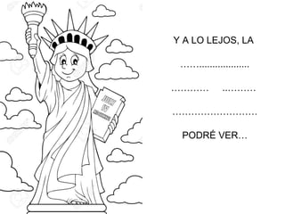 Y A LO LEJOS, LA
……...................
………… ..………
………………………
PODRÉ VER…
 