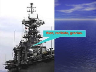 Bien, recibido, gracias. 