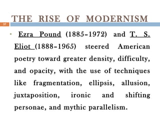 THE  RISE  OF  MODERNISM ,[object Object]