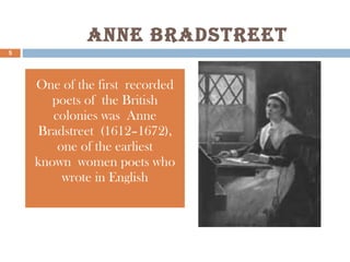 ANNE BRADSTREET ,[object Object]