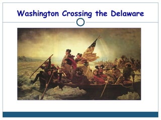 Washington Crossing the Delaware
 