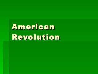 American Revolution 