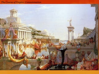 The Course of Empire: Consummation
 