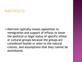 Nativist Def American society | PPTX