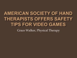Grace Walker, Physical Therapy
 