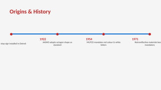 American Stop Signs - A Brief History in Detail | PPTX