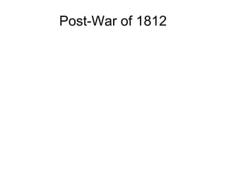 Post-War of 1812 