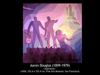 Aaron Douglas (1899-1979)
«Aspiration»
(1936, 152.4 x 152.4 cm, Fine Arts Museum, San Francisco)
 