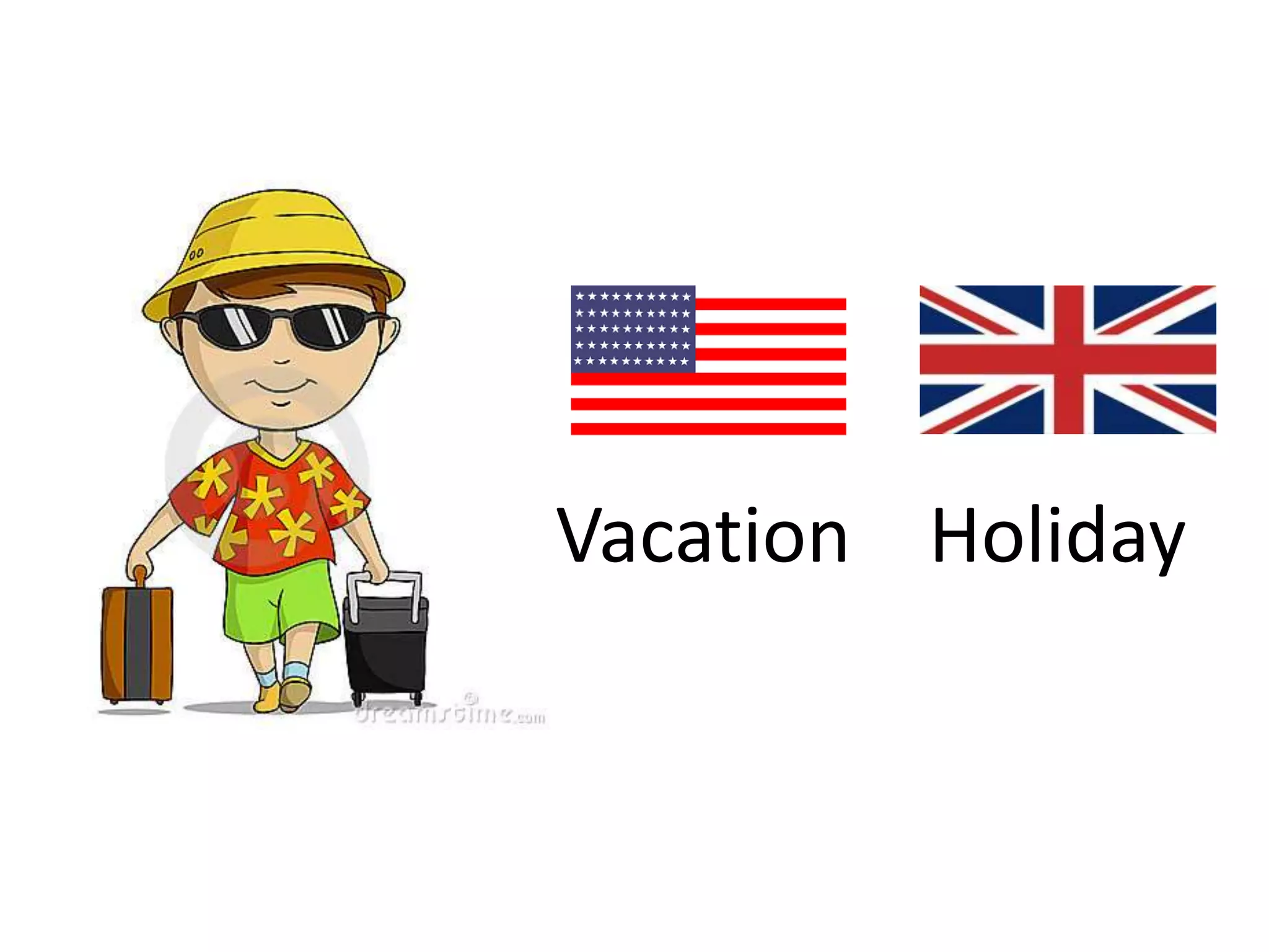 Vacation Holiday
