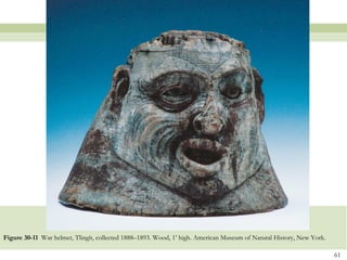Figure 30-11 War helmet, Tlingit, collected 1888–1893. Wood, 1’ high. American Museum of Natural History, New York.

                                                                                                                      61
 