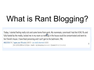 What is Rant Blogging?