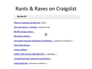 Rants & Raves on Craigslist