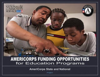 AmeriCorps State and National
FY2011
 