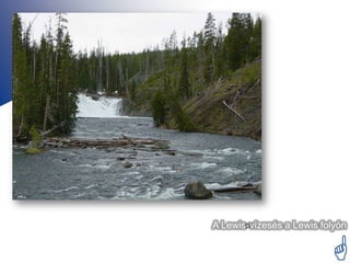 A Lewis-vízesés a Lewis folyón


                          
 