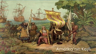 Amerika’nın Keşfi
 