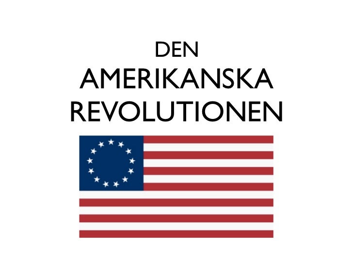 Amerikanska Revolutionen