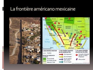 Lafrontièreaméricanomexicaine
 
