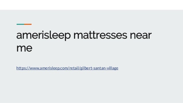 amerisleep mattress near me