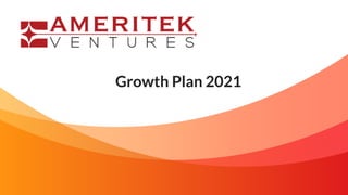 Growth Plan 2021
 