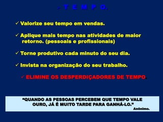 Não podemos ”Empurrar as coisas com a barriga”. 