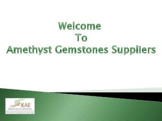 Amethyst Gemstone Meaning Gemstones Suppliers