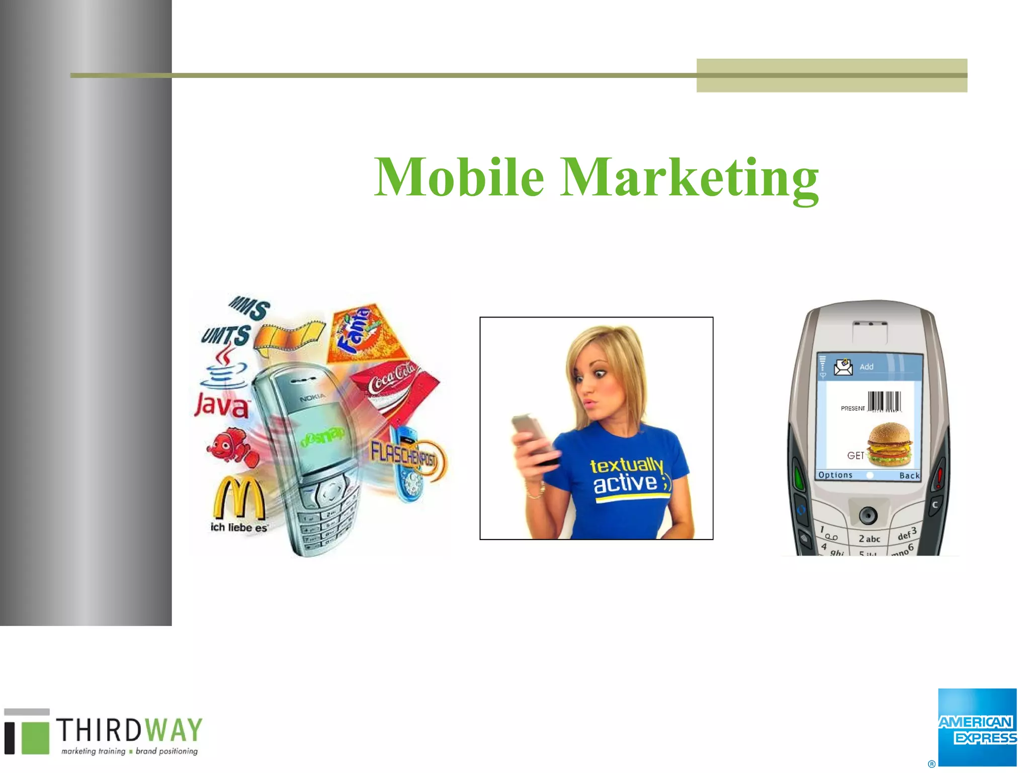Mobile Marketing 