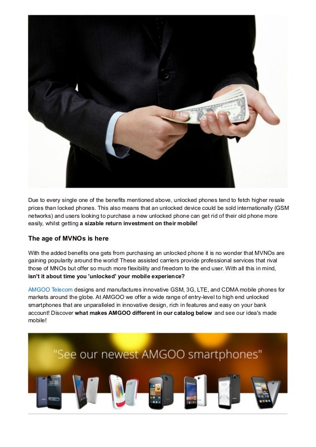 10 amazing benefits of unlocked cell phones for end users