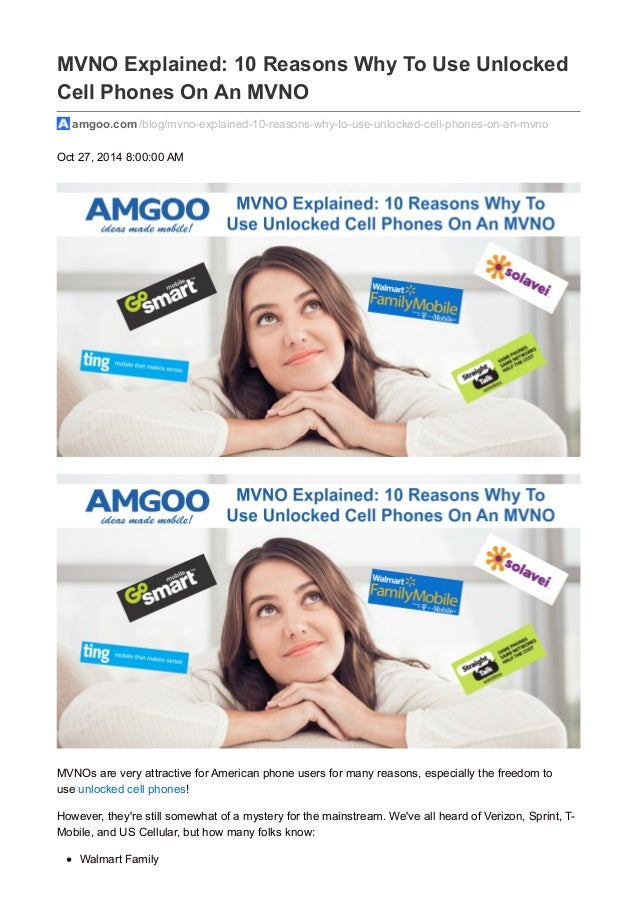 Mvno explained 10 reasons why to use unlocked cell phones on an mvno
