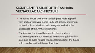 amhara vernacular architecture.pptx
