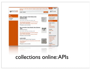 collections online:APIs
 
