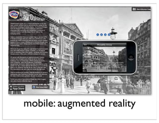 mobile: augmented reality
 