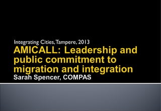 Integrating Cities,Tampere, 2013
 
