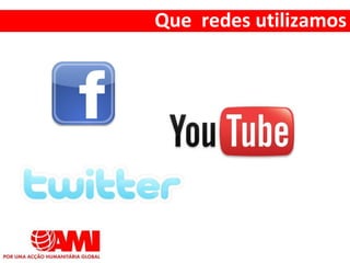 Que redes utilizamos
 