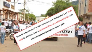 Lema do movimento: "Por uma sociedade sem
manicômios", e o 18 de
maio foi definido como o Dia Nacional da Luta Antimanicomial, data
comemorada desde então em
todo o país!
 