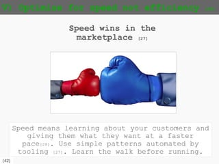 {42}
IV) The main prereq is setting the right goals
Do “You have to be this tall to use
microservices[28]”? – perhaps not!
Sure you need a degree of operational
maturity to adopt microservices, however
maturity is a journey that can be achieved
by setting the right goals and objectives.
So set the right goals!!!
[27]
 