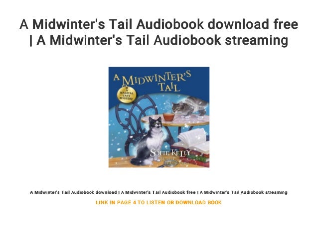 A Midwinter s Tail Audiobook Download Free A Midwinter s Tail Audio 