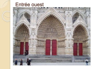 Entrée ouest
 