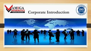 Multipurpose Presentation
Corporate Introduction
 