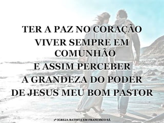 1ª IGREJA BATISTA EM FRANCISCO SÁ
 