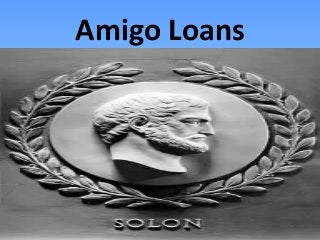 Amigo Loans
 