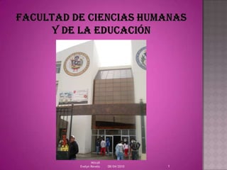 Facultad de Ciencias Humanas y De La Educación 08/04/2010 1 NticsII                                                                                                  Evelyn Revelo 