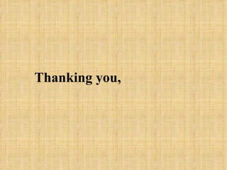 Thanking you,
 