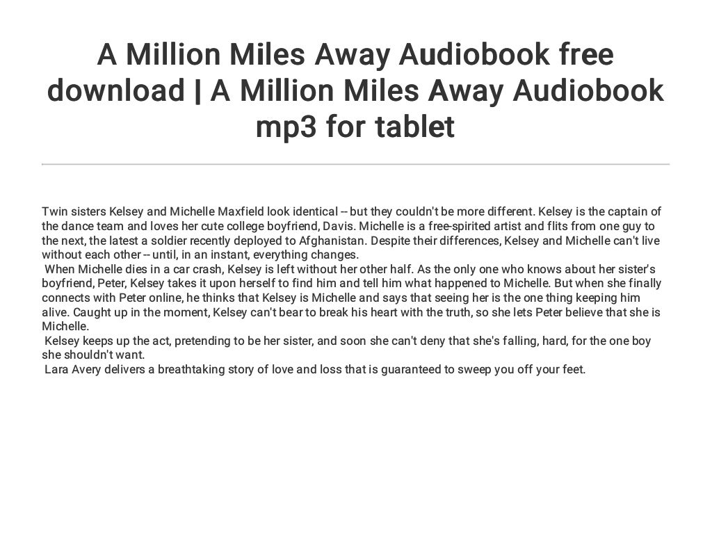 A Million Miles Away Audiobook Free Download A Million Miles Away A 