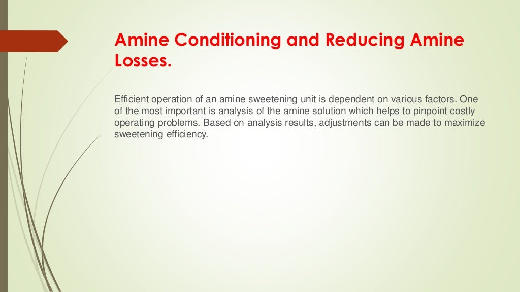 Amine sweetening unit operation